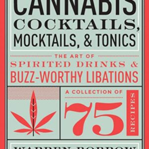 cannabis cocktails mocktails tonics book