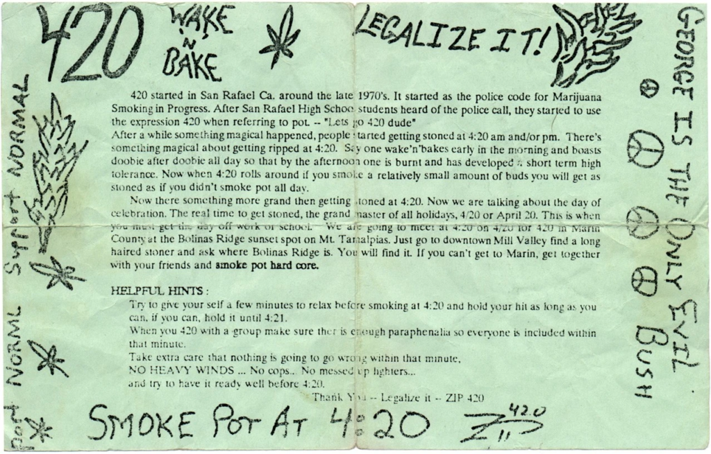 The original Grateful Dead 420 poster which amplified the popularity of the holiday. While this poster credited a police code for originating the code, High Times credited the Waldos with originating the term in a 1998 publication.