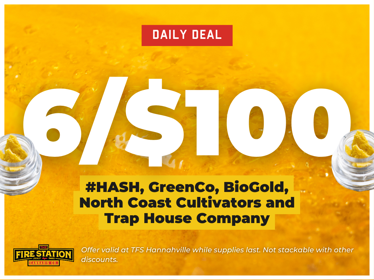 Buy six #HASH, GreenCo, BioGold, North Coast Cultivators and Trap House Company for $100. Offer valid at TFS Hannahville while supplies last. Not stackable with other discounts.