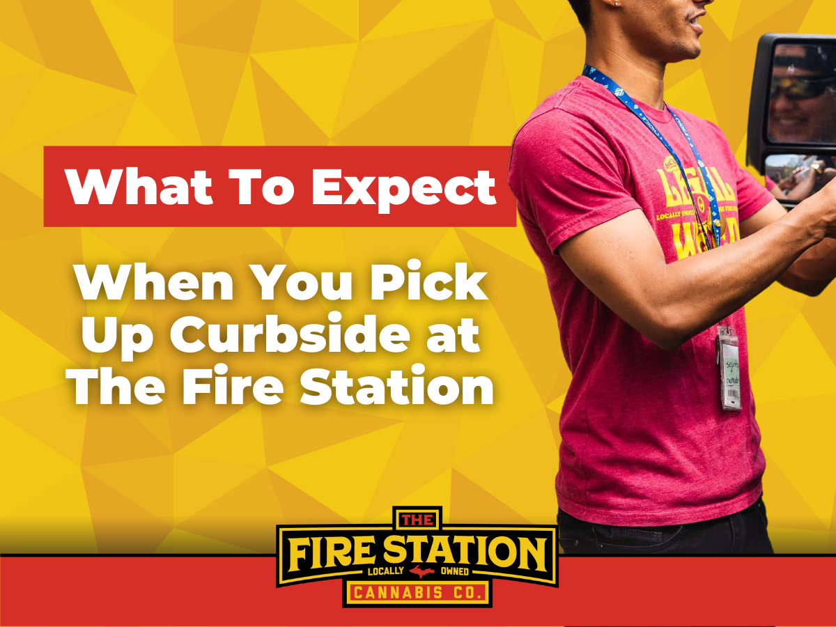 What to expect when you pick up curbside at The Fire Station Cannabis Company
