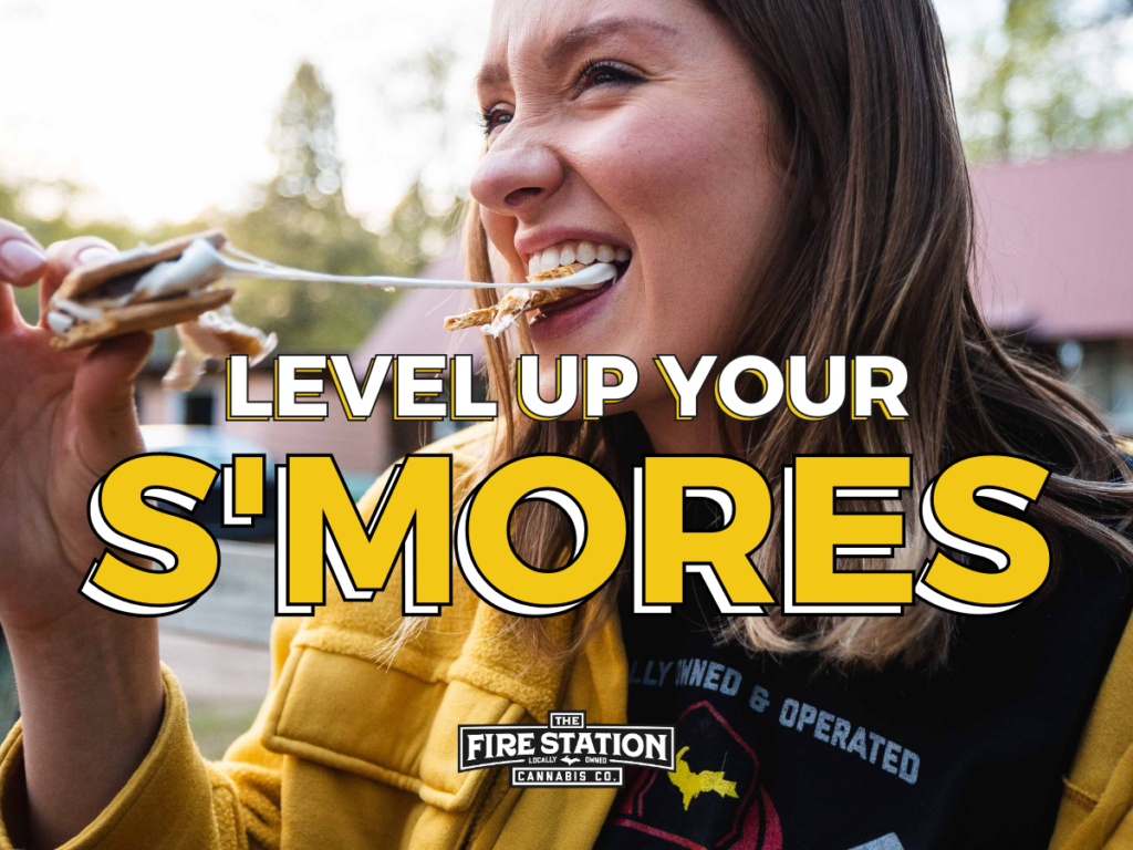Here's how to level up your s'mores with cannabis products from The Fire Station, a Michigan-based dispensary.