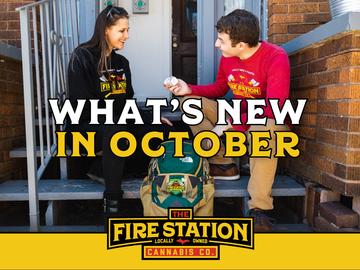 What's new at The Fire Station Cannabis Company in October
