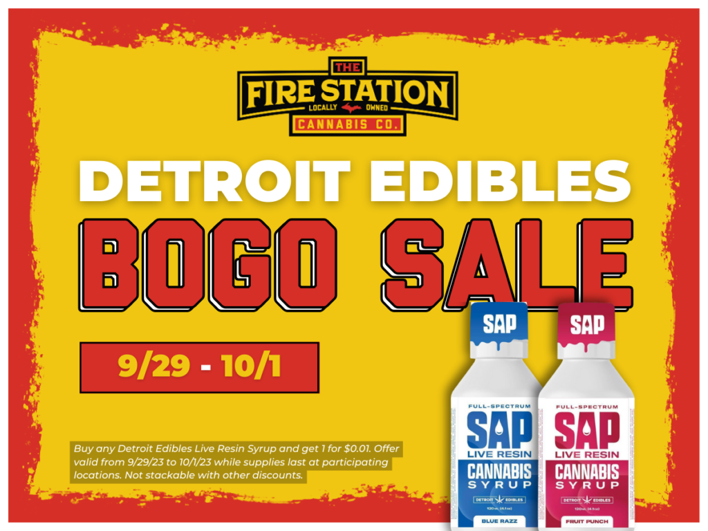 Buy any Detroit Edibles Live Resin Syrup and get 1 for $0.01. Offer valid from 9/29/23 to 10/1/23 while supplies last at participating locations. Not stackable with other discounts.