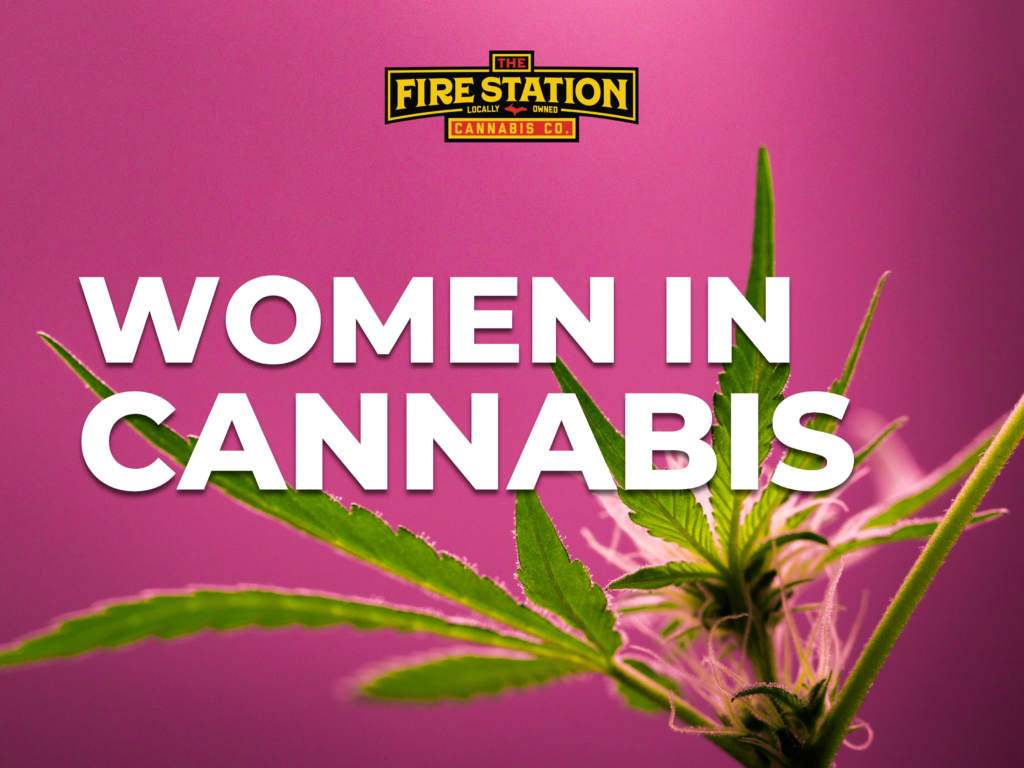 Women in Cannabis, The Fire Station Cannabis Company