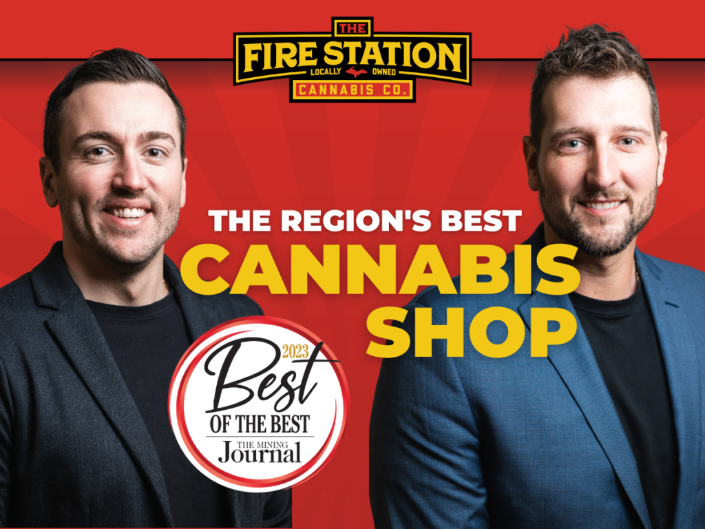 The Fire Station Cannabis Company was voted the Upper Peninsula's best cannabis shop in 2023.