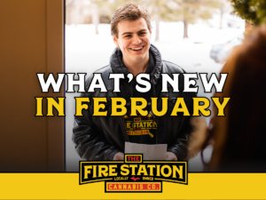 What's New at The Fire Station Cannabis Company in February