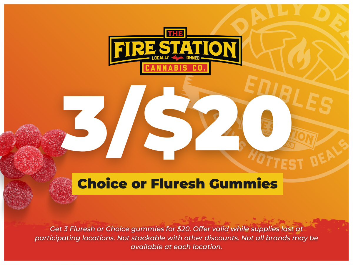 Get 3 Choice or Fluresh gummies for $20. Offer valid while supplies last at participating locations. Not stackable with other discounts. Not all brands may be available at each location.