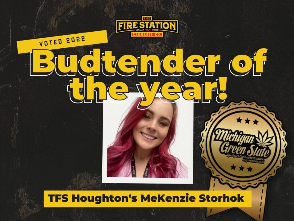 TFS Houghton's MeKenzie Storhok was voted 2022 Budtender of the Year in the Michigan Green State Reader's Choice Best of the Best 2022 Awards.