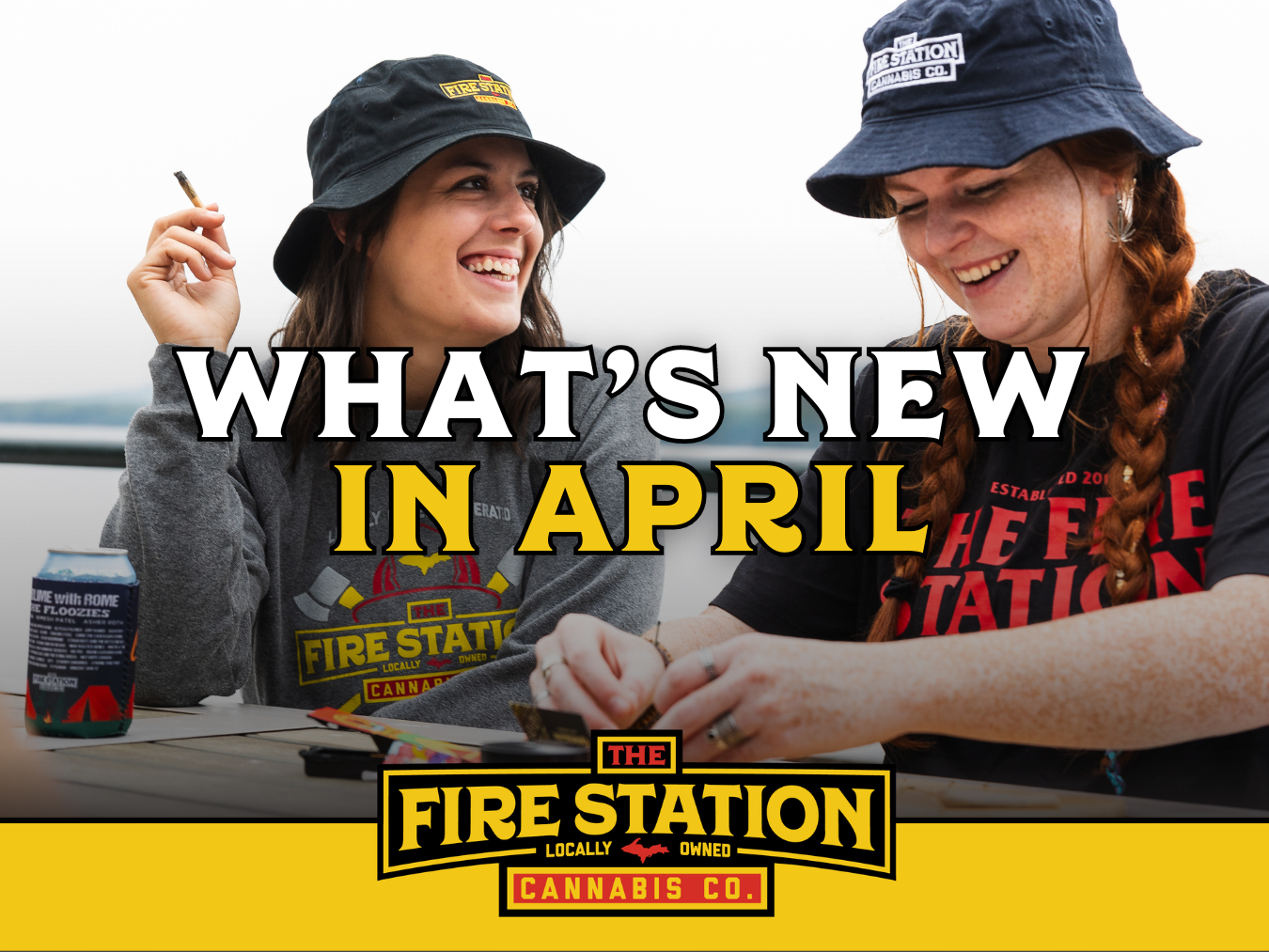 What's New at The Fire Station Cannabis Company in April