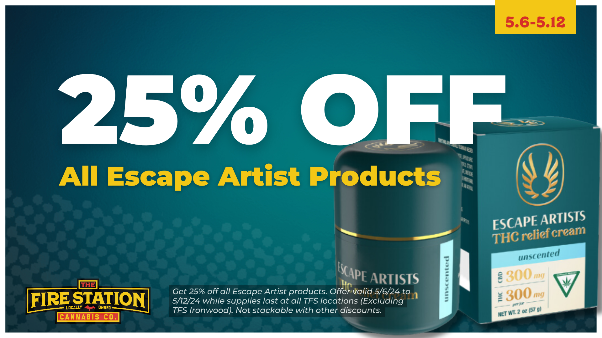 Get 25% off all Escape Artist products. Offer valid 5/6/24 to 5/12/24 while supplies last at all TFS locations (Excluding TFS Ironwood). Not stackable with other discounts.