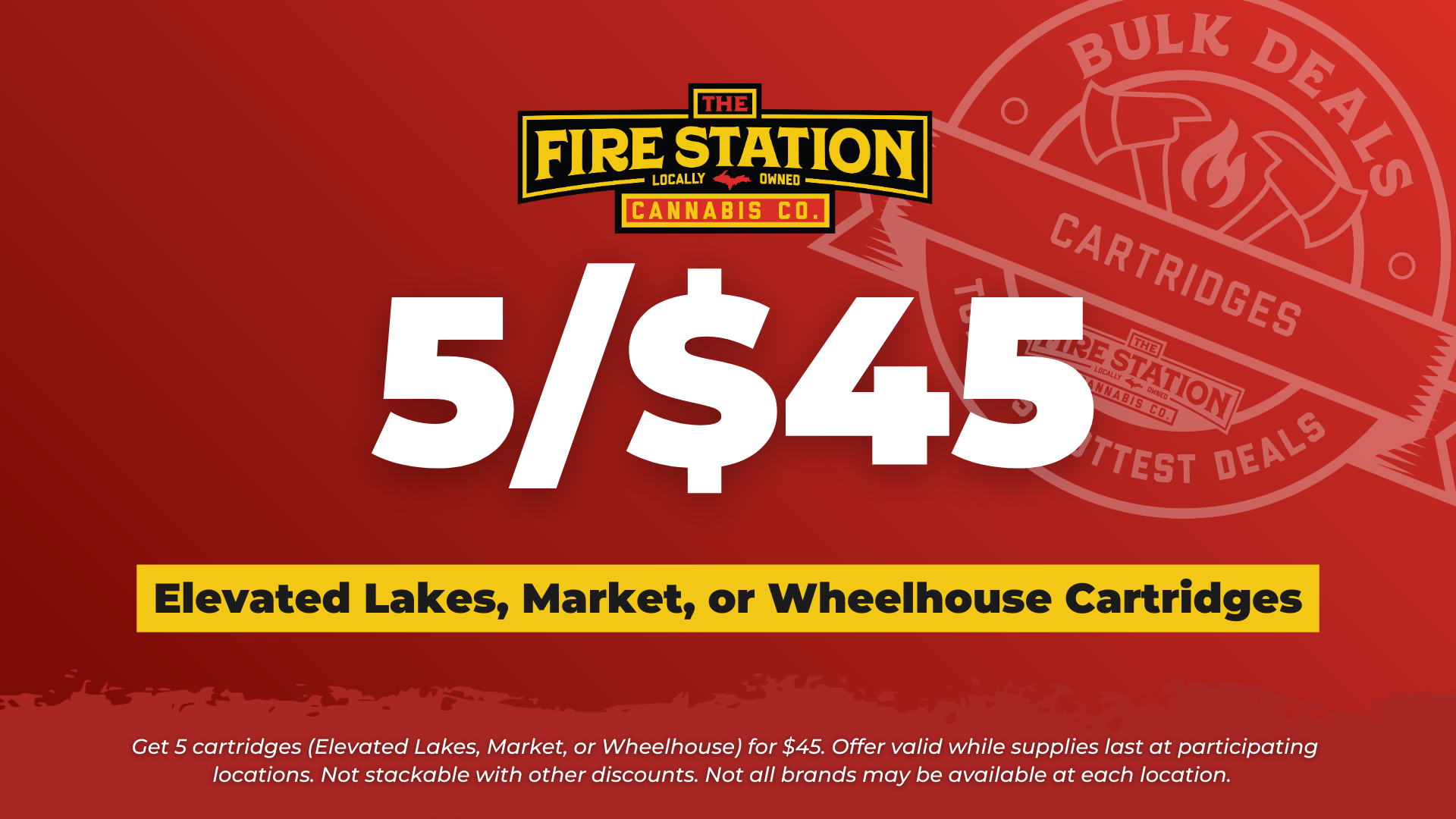 Get 5 cartridges (Elevated Lakes, Market, or Wheelhouse) for $45. Offer valid while supplies last at participating locations. Not stackable with other discounts. Not all brands may be available at each location.