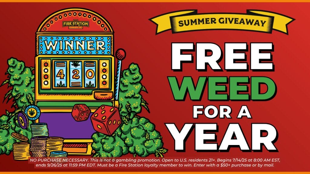 Enter to win Free Weed For a Year between July 14 - September 26, 2025 by visiting any TFS location and making a $50 minimum purchase or by sending a 3" x 5" white index card to The Fire Station. No purchase necessary to win.