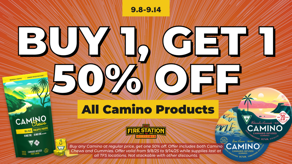 Buy any Camino at regular price, get one 50% off. Offer includes both Camino Chews and Gummies. Offer valid from 9/8/25 to 9/14/25 while supplies last at all TFS locations. Not stackable with other discounts.