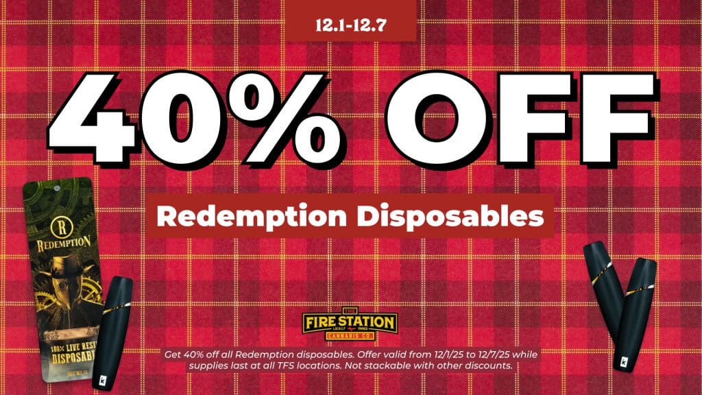 Get 40% off all Redemption disposables. Offer valid from 12/1/25 to 12/7/25 while supplies last at all TFS locations. Not stackable with other discounts.