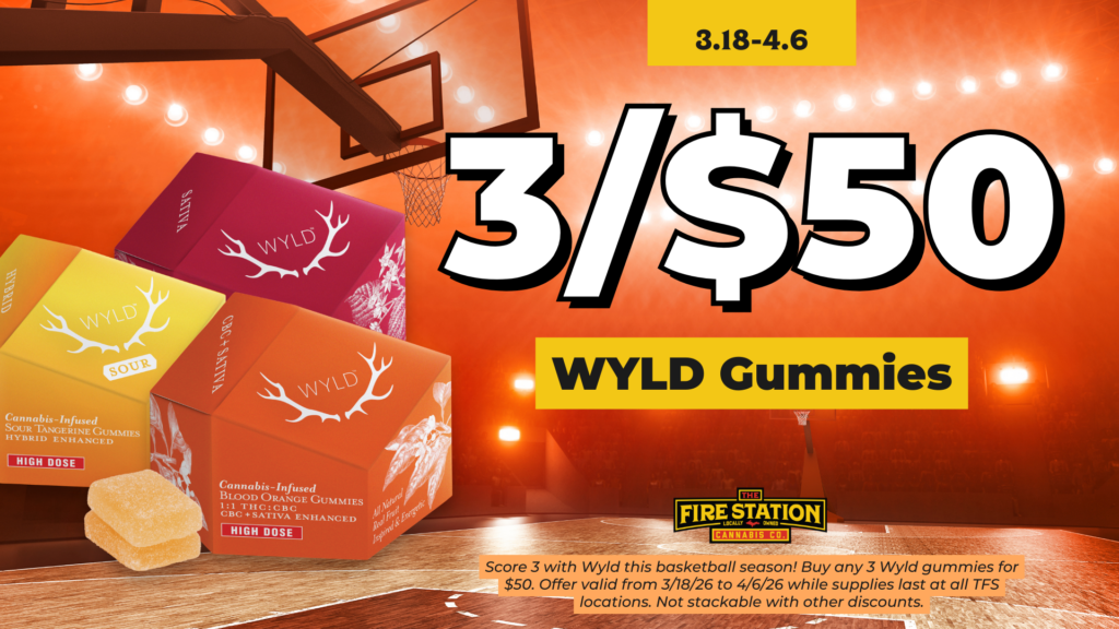 Score 3 with Wyld this basketball season! Buy any 3 Wyld gummies for $50. Offer valid from 3/18/26 to 4/6/26 while supplies last at all TFS locations. Not stackable with other discounts.