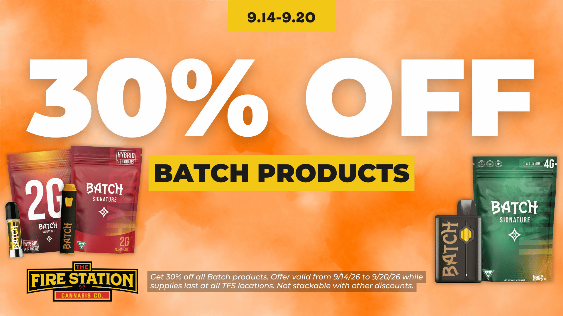 Get 30% off all Batch products. Offer valid from 9/14/26 to 9/20/26 while supplies last at all TFS locations. Not stackable with other discounts.