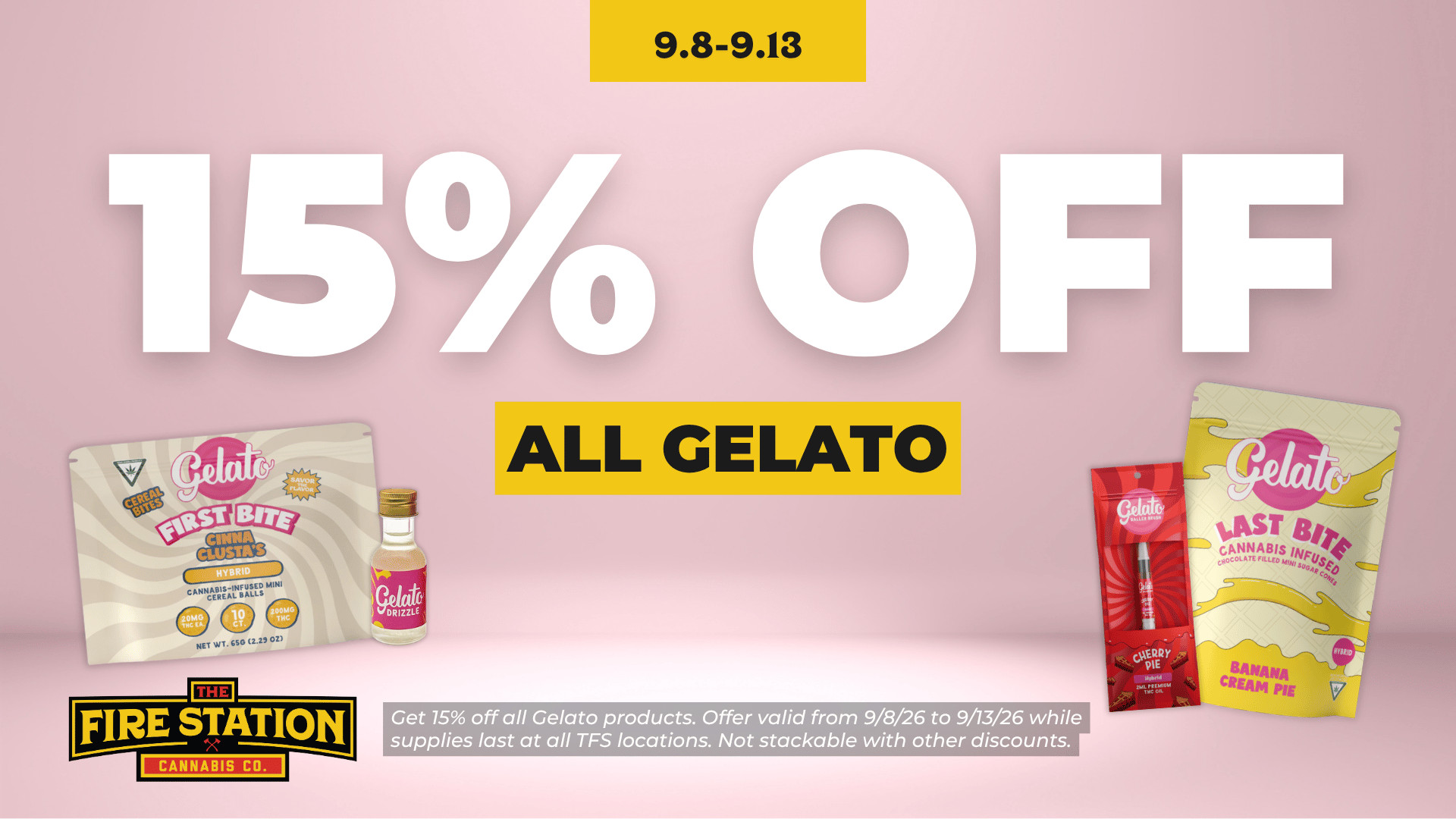 Get 15% off all Gelato products. Offer valid from 9/8/26 to 9/13/26 while supplies last at all TFS locations. Not stackable with other discounts.