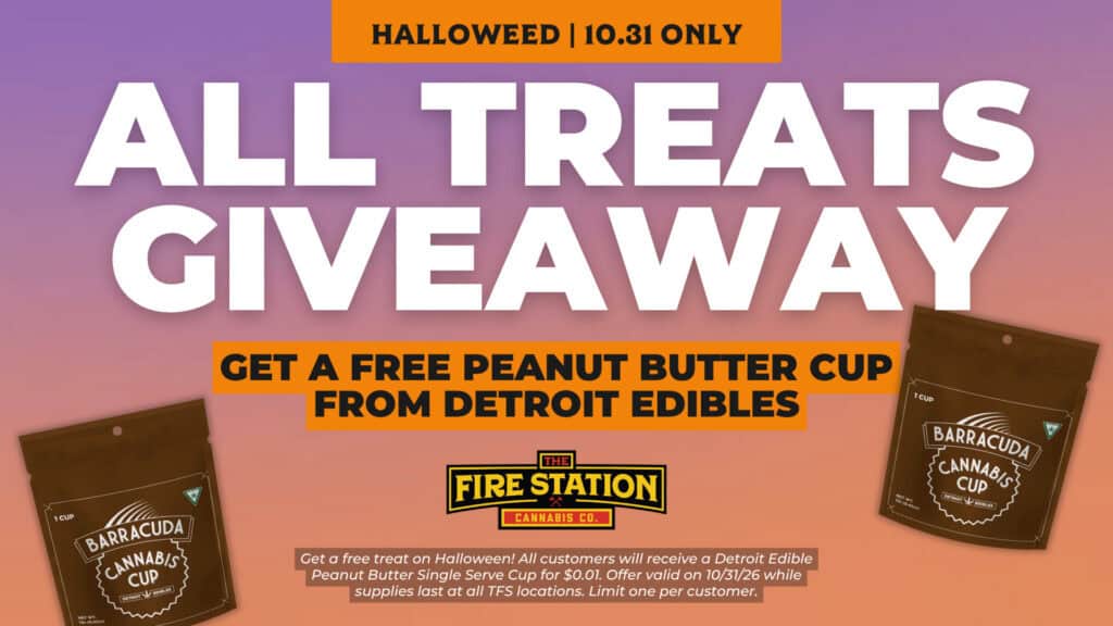 Get a free treat on Halloween! All customers will receive a Detroit Edible Peanut Butter Single Serve Cup for $0.01. Offer valid on 10/31/26 while supplies last at all TFS locations. Limit one per customer.