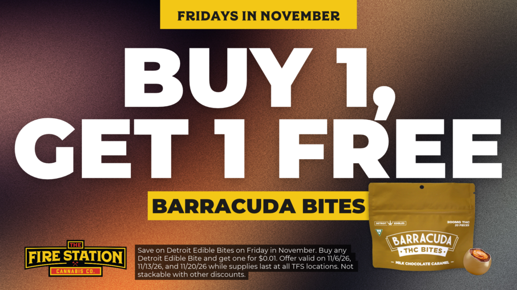 Save on Detroit Edible Bites on Friday in November. Buy any Detroit Edible Bite and get one for $0.01. Offer valid on 11/6/26, 11/13/26, and 11/20/26 while supplies last at all TFS locations. Not stackable with other discounts.